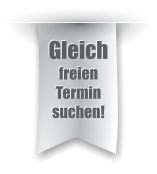 Gleich freien Termin suchen!